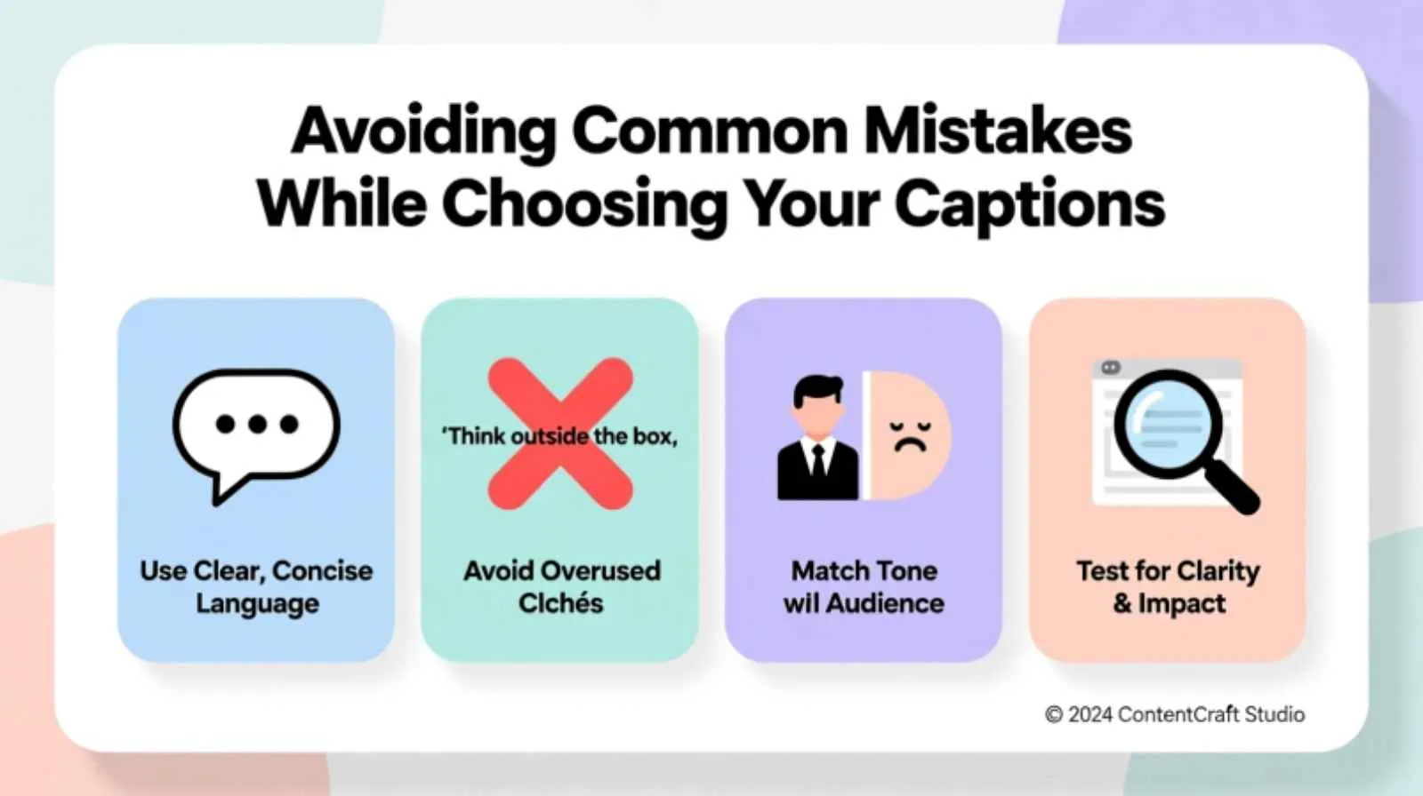 Avoiding Common Mistakes While Choosing Your Captions