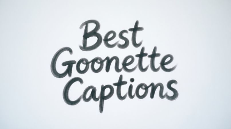 Best Goonette Captions